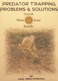 Larry "Slim" Pedersen's "Predator Trapping Problems & Solutions" DVD