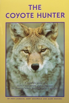 Don Laubach's "The Coyote Hunter" Book