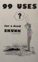 Keith Winkler's "99 Uses for a Dead Skunk" Book