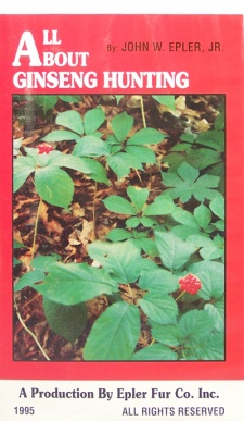 John Epler's "All About Ginseng Hunting" DVD