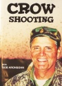 Bob Aronsohn's "Crow Shooting" DVD