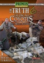 Randy Anderson's "The Truth 6 - Calling All Coyotes" DVD