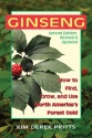 Kim Pritts' "Ginseng: How to Find, Grow, and Use North America's Forest Gold, 2nd Edition" Book