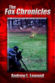 Andrew Lewand's "The Fox Chronicles" Book