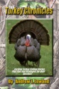Andrew Lewand's "The Turkey Chronicles" Book