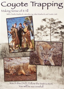 Charlie Masheck's "Coyote Trapping:  Making Sense of it All" DVD