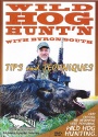 Byron South's "Wild Hog Hunt'n" DVD