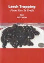 Jeff Dunlap's "Leech Trapping:  From Fun to Profit" DVD