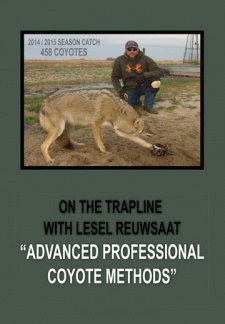 Lesel Reuwsaat's "Advanced Professional Coyote Methods" DVD