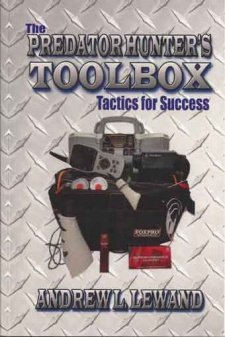 Andrew Lewand's "The Predator Hunter's Toolbox" Book