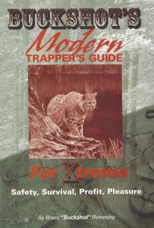 Bruce Hemming's "Buckshot's Modern Trapper's Guide" Book