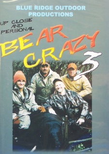 Blue Ridge Outdoors' "Bear Crazy 3" DVD