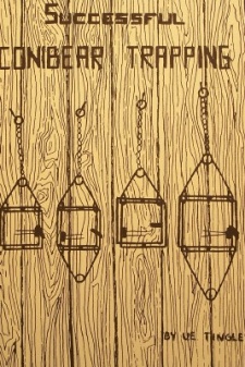 V.E. Tingley's "Successful Conibear Trapping" Book